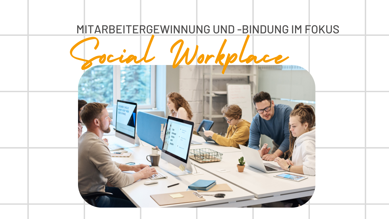 Social Workplace - Mitarbeiterbindung