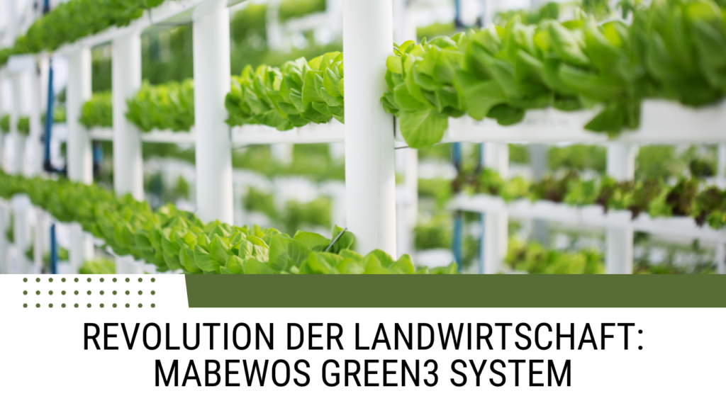 MABEWO - Revolution der Landwirtschaft