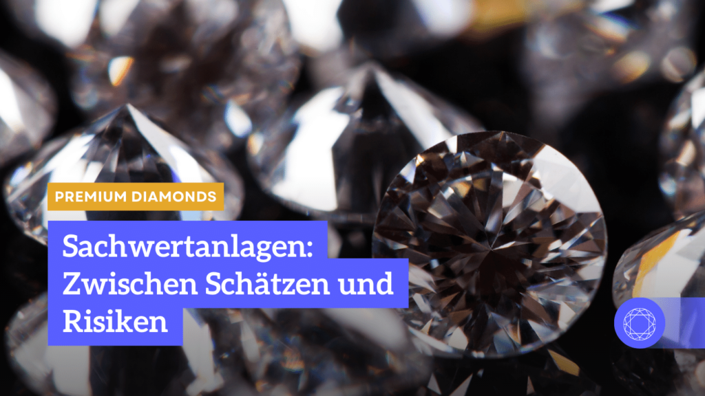 Premium Diamonds - Sachwertanlagen