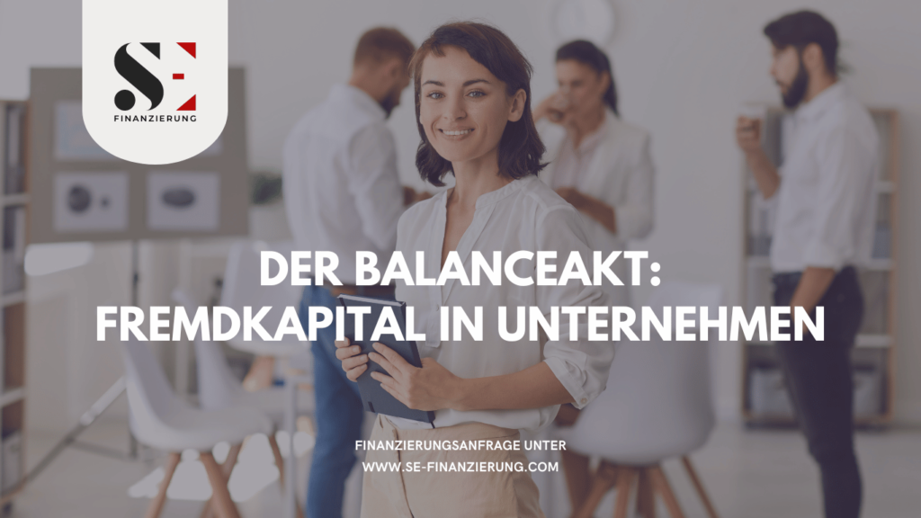 SE Finanzierung - Balance im Unternehmenl