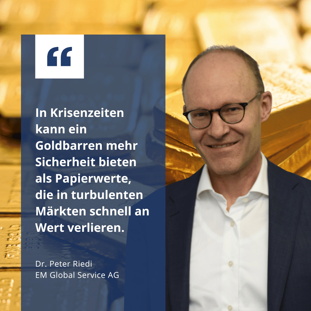 Gold in Krisenzeiten - Dr Peter Riedi von EM Global Service AG