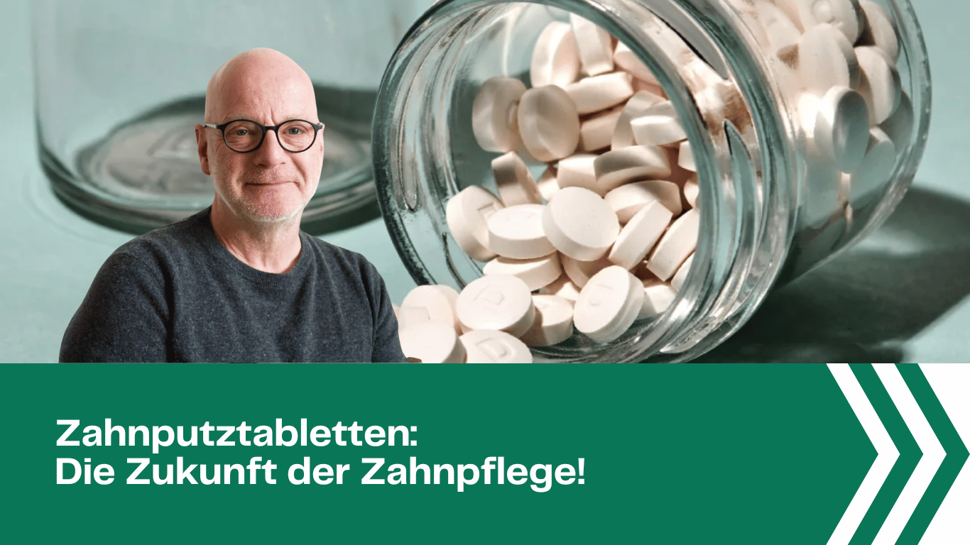 Zahnputztablette - Die Zukunft des Zähne putzens - Denttabs