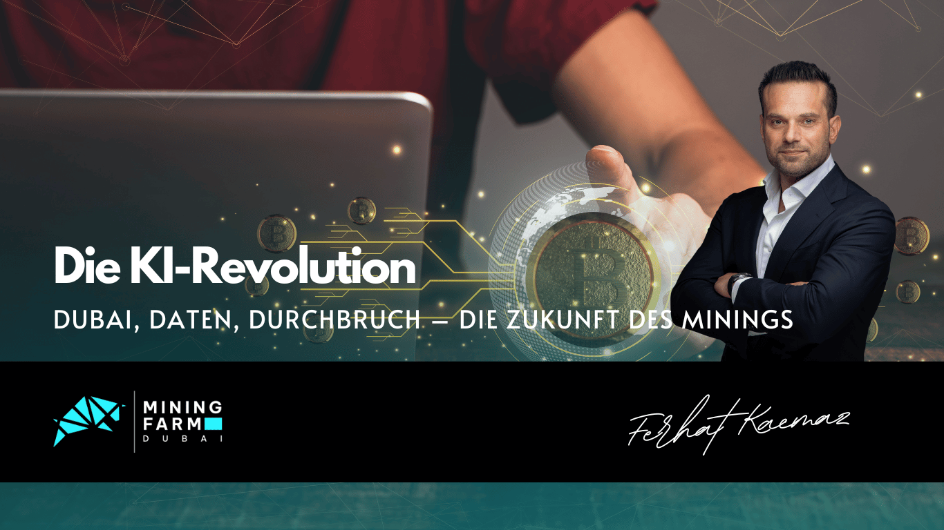 Startseite 9 Die KI-Revolution- Dubai, Daten, Durchbruch – die Zukunft des Minings - Mining Farm Dubai
