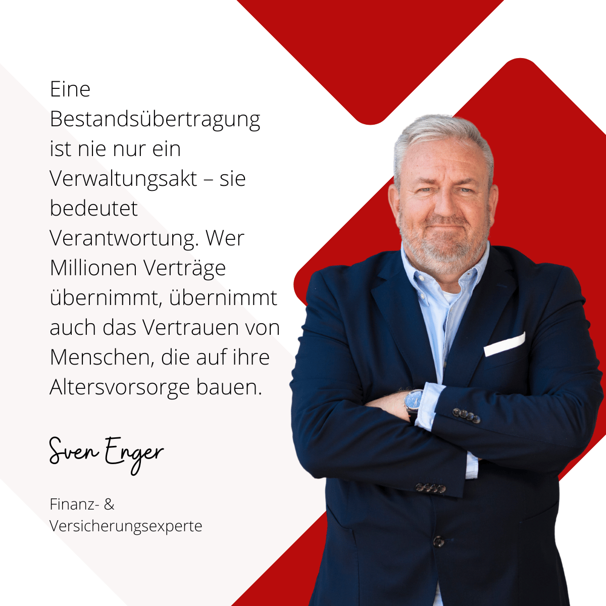 Verantwortung für Millionen Verträge - Sven Enger Lebensversicherungen