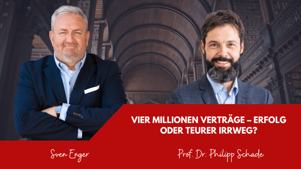 Vier Millionen Verträge – Erfolg oder teurer Irrweg? 1 Vier Millionen Verträge – Erfolg oder teurer Irrweg? - Prof. Schade und Sven Enger