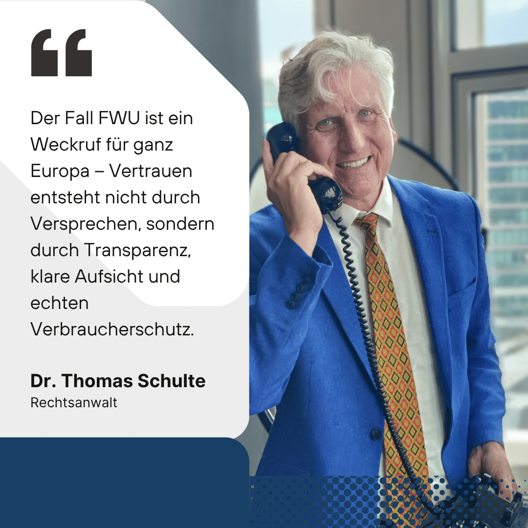 Versicherungsbranche am Pranger – Herausforderungen aus der FWU-Insolvenz für Aufsicht, Unternehmen und Verbraucher 1 Weckruf Lebensversicherungen - Dr Thomas Schulte