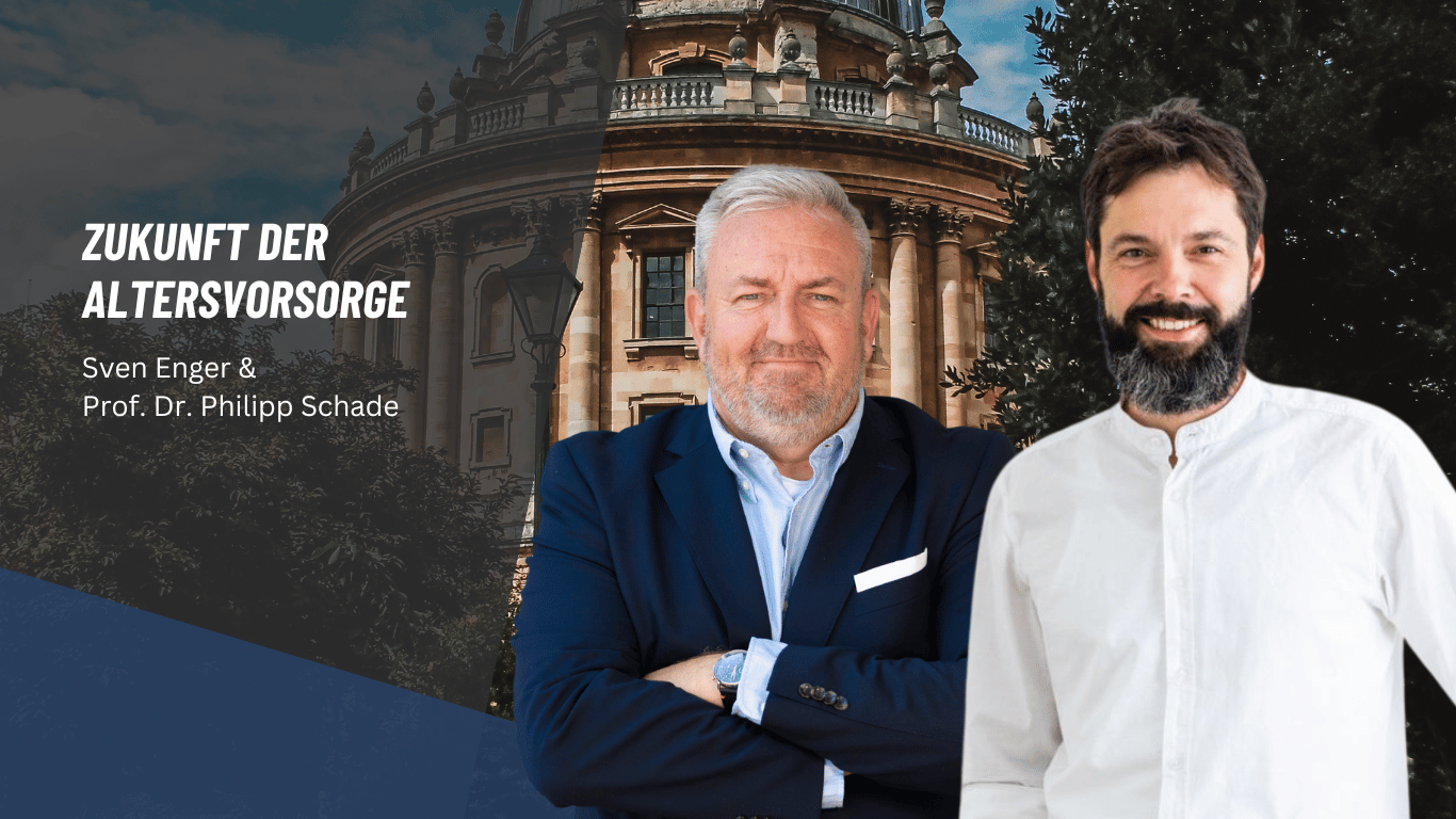 Zukunft der Altersvorsorge – wie Verbraucherrechte wirklich gestärkt werden können - Sven Enger und Prof. Schade