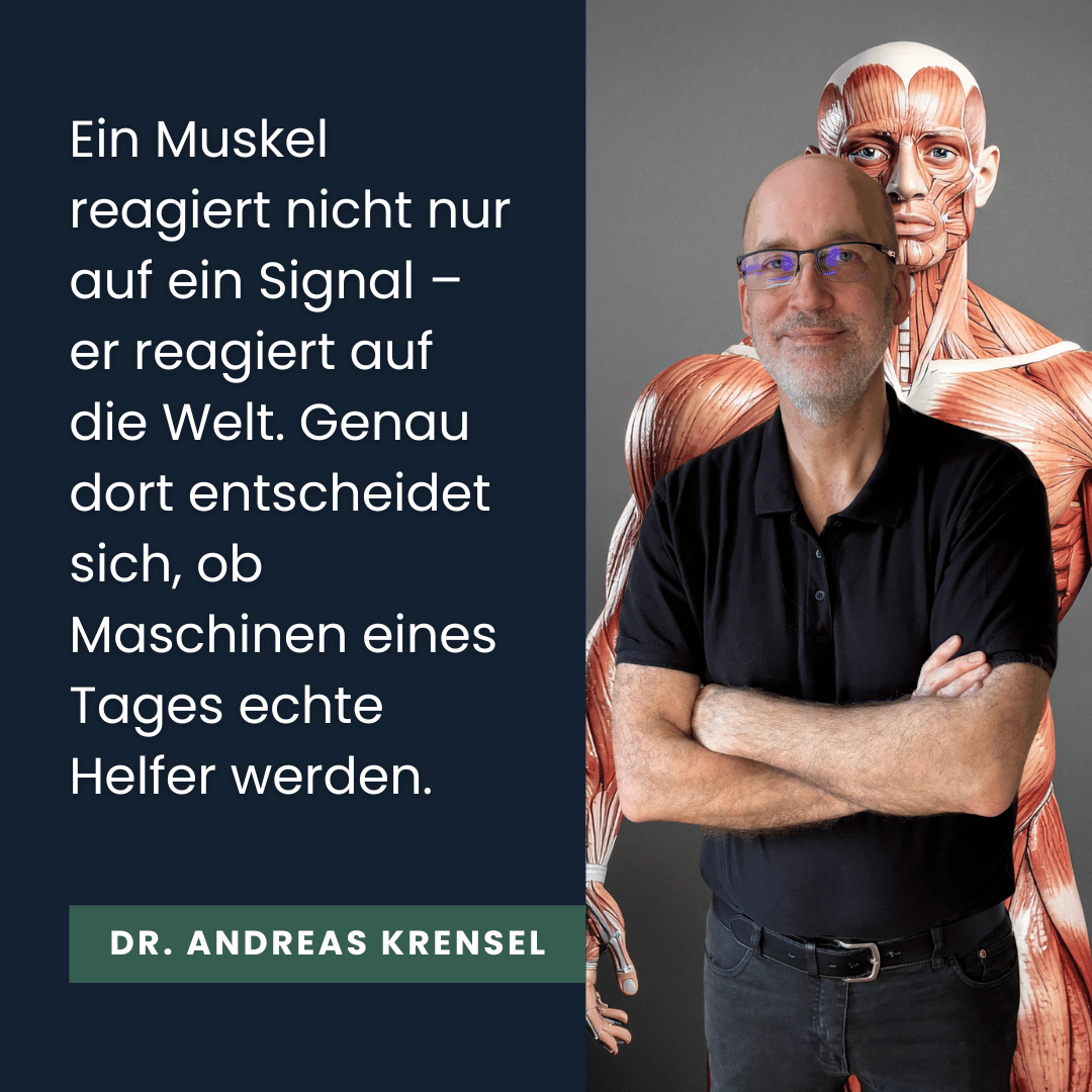 Muskel in Maschinen - Dr Andreas Krensel