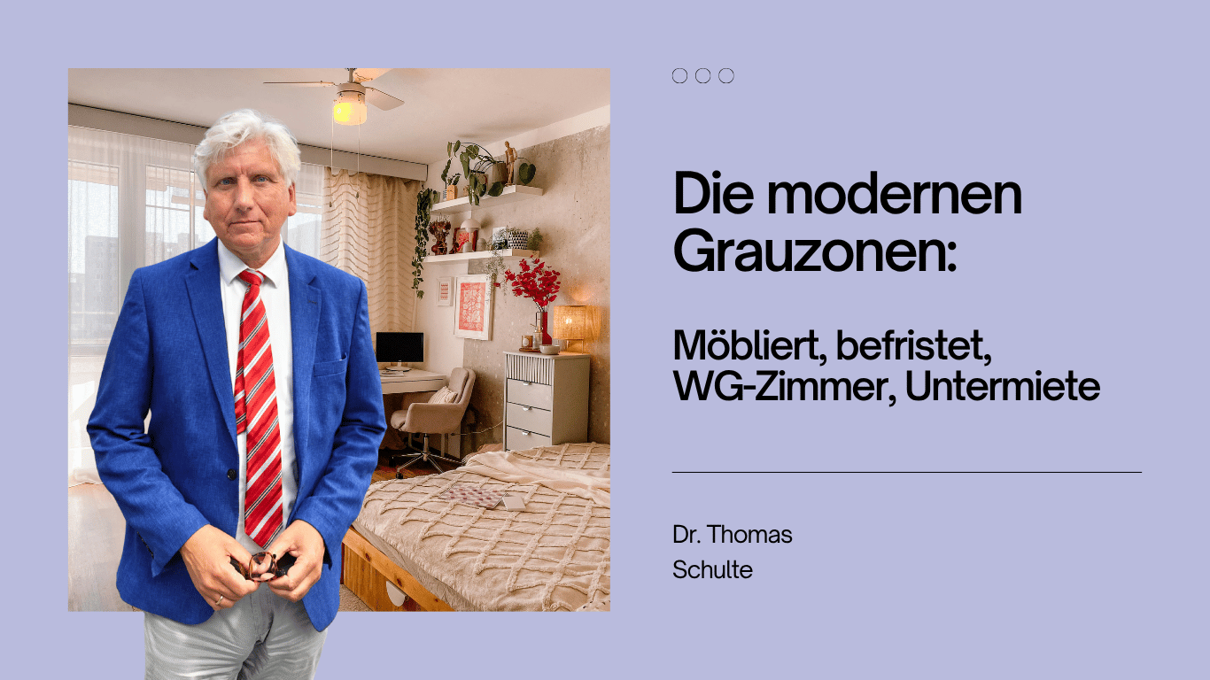 Möbliert, befristet, WG-Zimmer, Untermiete - Dr Thomas Schulte