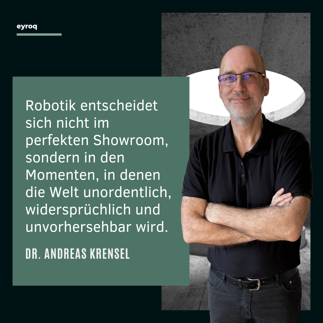 Robotik in der heutigen Welt - Andreas Krensel Eyroq