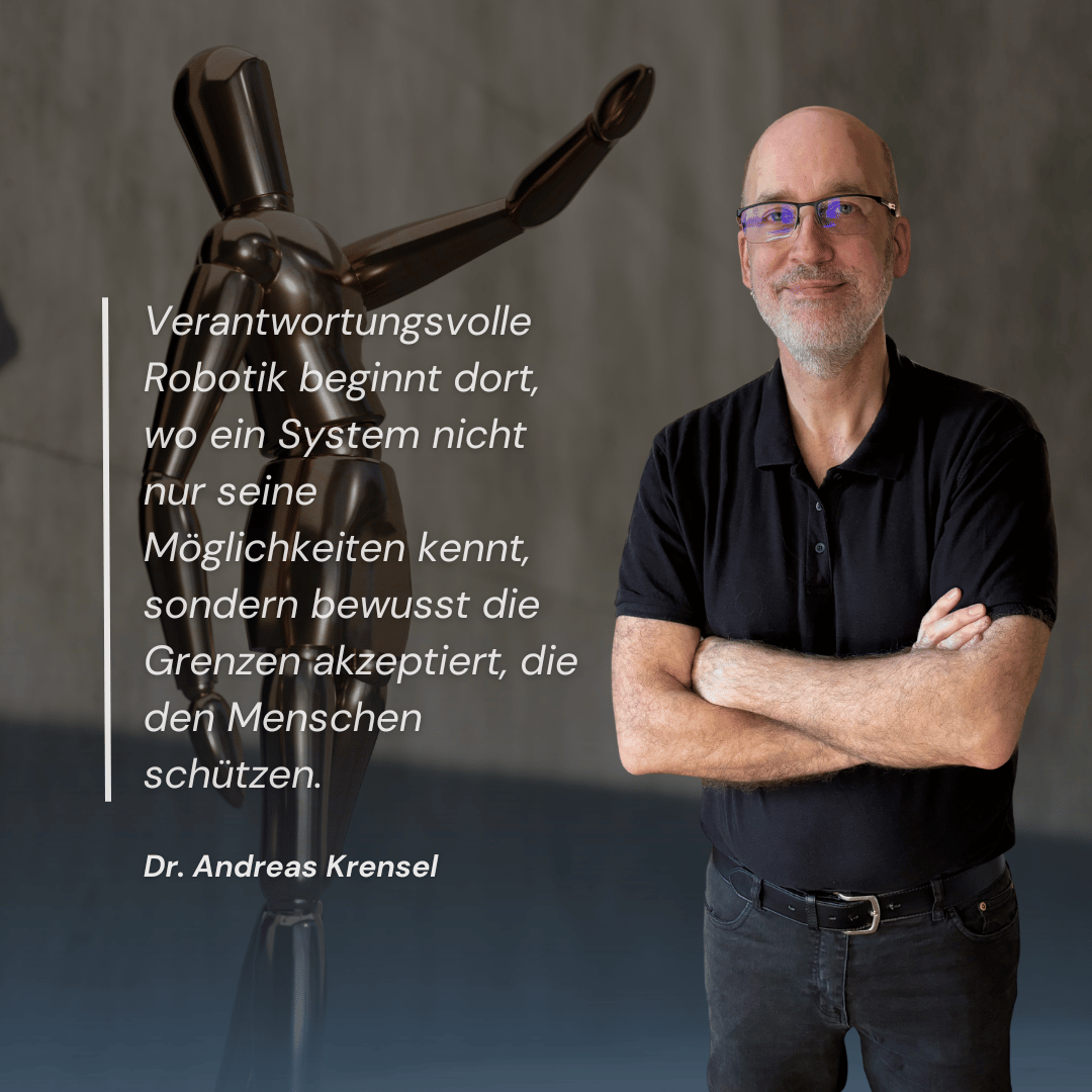 Verantwortungsvolle Roboter für Menschen - Andreas Krensel